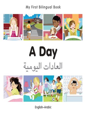 cover image of My First Bilingual Book-A Day (English-Arabic)